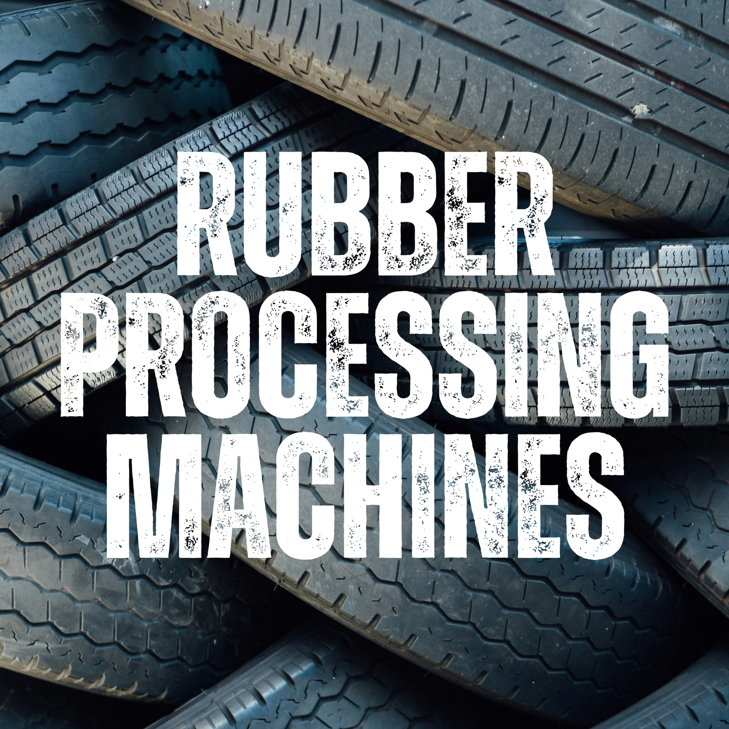 Used Rubber Machineries